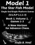 Model I -The Star Fish Model-Single Set/Single Platform Games(S.S./S.P 1.1.1-3)-Book 1 Volume 1 Games 1-3: Book 1 (Chess Series by Siafa Neal)