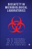 Biosafety in Microbiological Laboratories