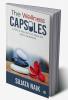 The Wellness Capsules : Little pellets of health and goodness