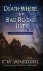 Death Where the Bad Rocks Live: 2 (Spirit Road Mystery)