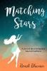 Matching Stars: A Story of Discovering Love Beyond Traditions: 1