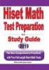 HiSET Math Test Preparation and study guide: The Most Comprehensive Prep Book with Two Full-Length HiSET Math Tests