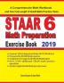 STAAR 6 Math Preparation Exercise Book: A Comprehensive Math Workbook and Two Full-Length STAAR 6 Math Practice Tests