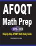 AFOQT Math Prep 2019 - 2020: Step-By-Step AFOQT Math Study Guide