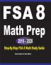 FSA 8 Math Prep 2019 - 2020: Step-By-Step FSA 8 Math Study Guide