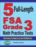 5 Full-Length FSA Grade 3 Math Practice Tests: The Practice You Need to Ace the FSA Math Test