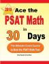 Ace the PSAT Math in 30 Days: The Ultimate Crash Course to Beat the PSAT Math Test