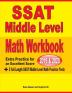 SSAT Middle Level Math Workbook 2019-2020: Extra Practice for an Excellent Score + 2 Full Length SSAT Middle Level Math Practice Tests