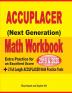 Accuplacer Next Generation Math Workbook 2019 - 2020: Extra Practice for an Excellent Score + 2 Full Length Accuplacer Math Practice Tests