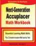 Next-Generation Accuplacer Math Workbook: Essential Learning Math Skills Plus Two Complete Accuplacer Math Practice Tests