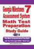 Georgia Milestones Assessment System 7 Math Test Preparation and Study Guide: The Most Comprehensive Prep Book with Two Full-Length GMAS Math Tests