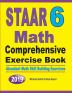 STAAR 6 Math Comprehensive Exercise Book: Abundant Math Skill Building Exercises