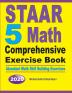 STAAR 5 Math Comprehensive Exercise Book: Abundant Math Skill Building Exercises