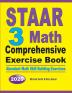 STAAR 3 Math Comprehensive Exercise Book: Abundant Math Skill Building Exercises