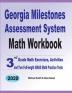 Georgia Milestones Assessment System Math Workbook: 3rd Grade Math Exercises Activities and Two Full-Length GMAS Math Practice Tests