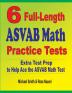 6 Full-Length ASVAB Math Practice Tests: Extra Test Prep to Help Ace the ASVAB Math Test