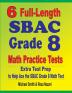 6 Full-Length SBAC Grade 8 Math Practice Tests: Extra Test Prep to Help Ace the SBAC Math Test