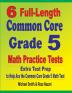 6 Full-Length Common Core Grade 5 Math Practice Tests: Extra Test Prep to Help Ace the Common Core Grade 5 Math Test