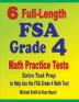 6 Full-Length FSA Grade 4 Math Practice Tests: Extra Test Prep to Help Ace the FSA Grade 4 Math Test