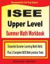 ISEE Upper Level Summer Math Workbook: Essential Summer Learning Math Skills plus Two Complete ISEE Upper Level Math Practice Tests