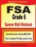 FSA Grade 6 Summer Math Workbook: Essential Summer Learning Math Skills plus Two Complete FSA Math Practice Tests