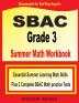 SBAC Grade 3 Summer Math Workbook: Essential Summer Learning Math Skills plus Two Complete SBAC Math Practice Tests