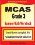 MCAS Grade 3 Summer Math Workbook: Essential Summer Learning Math Skills plus Two Complete MCAS Math Practice Tests