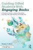 Guiding Gifted Students With Engaging Books