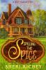 Spilling the Spice: 3 (Spicetown Mystery)