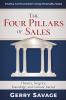 The Four Pillars of Sales: Honesty Integrity Knowledge and Genuine Interest