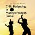 Child Budgeting in Madhya Pradesh (India)