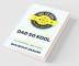The Dad So Kool Handbook: Fatherhood Unplugged