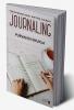 Journaling : Transformational Writing Therapy