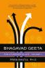 Bhagavad Geeta for a Purposeful Life - Volume I