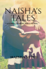 NAISHA'S TALES : CHILDREN STORIES WITH MORAL