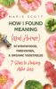 How I Found Meaning (And Humor) In Widowhood Firehouses & Organic Vegetables: 7 Steps to Healing After Loss