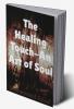 The Healing Touch- An Art of soul