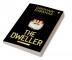 The Dweller