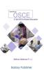 ORGANISING AN OSCE : A TOOL KIT FOR NURSE EDUCATORS