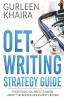 Oet Writing Strategy Guide: Everything You Need To Know About The Revised Assessment Criteria