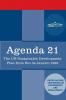 Agenda 21: The U.N. Sustainable Development Plan from Rio de Janeiro 1992