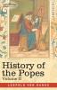 History of the Popes Volume II: Their Church and State