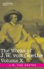 The Works of J.W. von Goethe Vol. X (in 14 volumes): with His Life by George Henry Lewes: Poems of Goethe Vol. II and Reynard the Fox