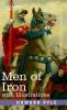 Men of Iron: with illustrations