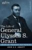 The Life of General Ulysses S. Grant Illustrated: Containing a Brief but Faithful Narrative of those Military and Diplomatic Achievements Which Have ... Countrymen (American Pioneers and Patriots)