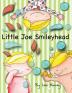 Little Joe Smileyhead