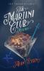 The Martini Club Mystery: The Treasure Chest: 2