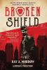 Broken Shield: An FBI Undercover Agent's Personal Perspective