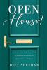 Open House!: An Insider's Tour of the Secret World of Residential Real Estate for Agents Sellers and Buyers