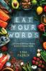 Eat Your Words: 125 Food & Beverage Themed Puzzles for Hungry Minds